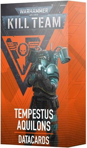 Warhammer 40K - Kill Team - Datacards - Tempestus Aquilons (103-84)