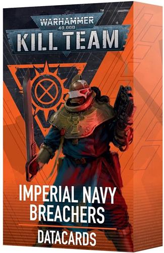 Warhammer 40K - Kill Team - Datacards - Imperial Navy Breachers (103-64)