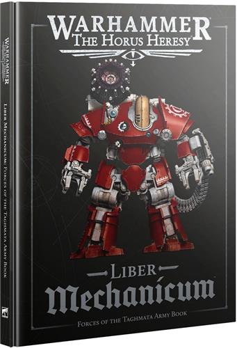 Horus Heresy: Liber Mechanicum (EN)