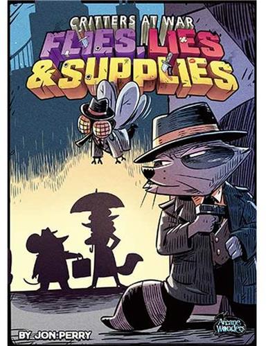 Critters at War Flies Lies & Supplies (EN)