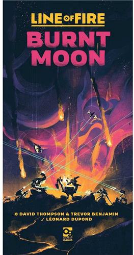 Line of Fire: Burnt Moon: An Undaunted 2200 Game