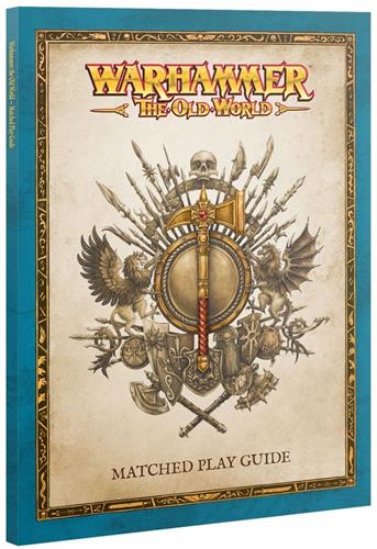 Warhammer - The Old World - Matched Play Guide (05-05)