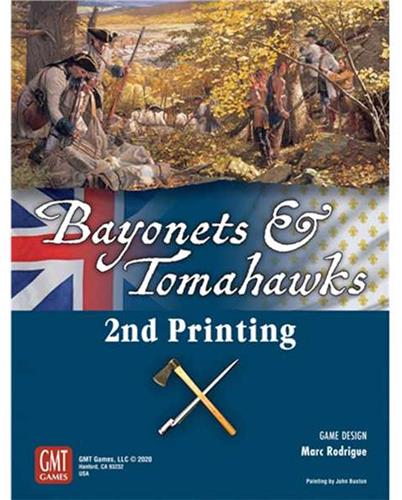 Bayonets and Tomahawks 2nd printing