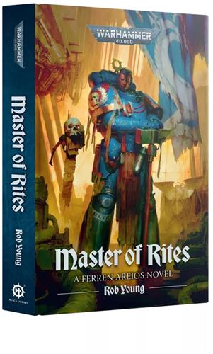 Black Library: Ferren Areios, Master of Rites HB (EN)