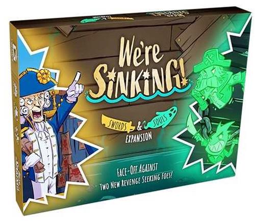 We're Sinking! Swords & Souls