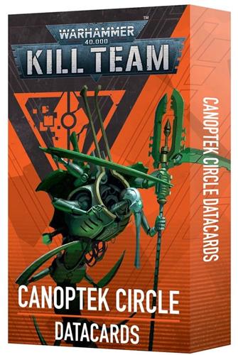 Warhammer 40K - Kill Team - Datacards - Canoptek Circle (102-71)