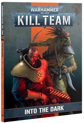 Kill Team into the dark codex (Warhammer 40.000 Nieuw)