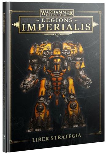 Warhammer The Horus Heresy - Legions Imperialis - Liber Strategia (03-102)