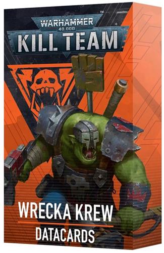 Warhammer 40K - Kill Team - Datacards - Wrecka Krew (103-95)