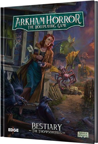Arkham Horror RPG: Bestiary - The Thompson Files (EN)