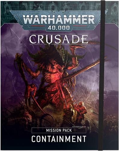 CRUSADE MISSION PACK: CONTAINMENT (ENG)